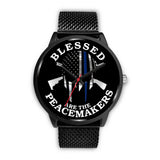 Blessed Are The Peacemakers - Black Watch