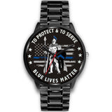To Protect and To Serve - Blue Lives Matter Watch