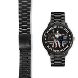 To Protect and To Serve - Blue Lives Matter Watch