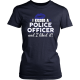 I Kissed A Police Officer Shirts