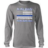 "In this family, no-one fights alone" - Shirt + Hoodies