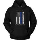 We are all that stand between the monsters and the weak - Hoodie