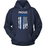 Proud family Thin Blue Line Flag Hoodies