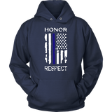 Honor Respect Thin Blue Line Flag Hoodie
