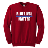 Youth "Blue Lives Matter" Sweatshirt - Kids