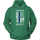 "Honor Respect" Thin Blue Line Flag Hoodie