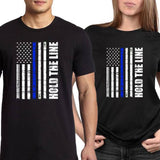 "Hold the line" - Thin blue line flag Shirt + Hoodies