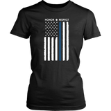 Thin Blue Line Flag Honor Respect Shirt + Hoodies
