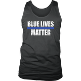 "Blue Lives Matter" - Tank tops