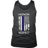 "Honor Respect" Thin Blue Line Flag Tank tops