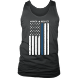 Thin Blue Line Flag Honor Respect - Tank top