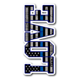 LOVE - Thin Blue Line Flag - Sticker