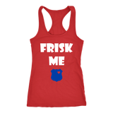 Women's Frisk Me - Racerback Tank Top