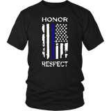Honor Respect Thin Blue Line Flag Shirts