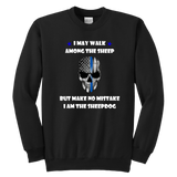 "I may walk among the sheep" - Thin Blue Line Kids Sweatshirt