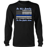"In this family, no-one fights alone" - Shirt + Hoodies