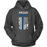"Proud family" - Thin Blue Line Flag Hoodie
