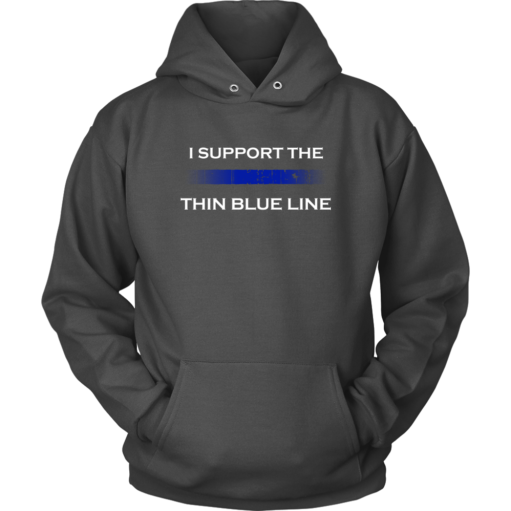 I support the Thin Blue Line Hoodie ThinBlueLineHeroes