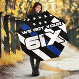 We Got Your Six - Thin Blue Line Umbrella