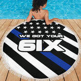We Got Your Six - Thin Blue Line Beach Blanket