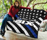 We Got Your Six - Thin Blue Line Quilt