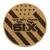 We Got Your Six - Round Coasters