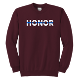 Youth "Honor" Sweatshirts - Kids