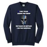 "I may walk among the sheep" - Thin Blue Line Kids Sweatshirt
