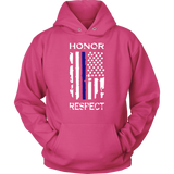 "Honor Respect" Thin Blue Line Flag Hoodie
