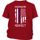 Honor Respect - Thin Blue Line - Kids Shirt