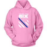 "We got your 6IX (Six)" - Thin Blue Line Hoodies