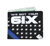 "We got your 6IX (Six)" - Thin Blue Line - Men's Wallet