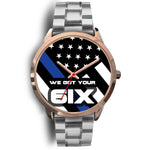 We Got Your Six Watch - Gold
