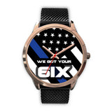 We Got Your Six Watch - Gold