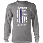 "Honor Respect" Thin Blue Line Flag Shirt + Hoodies