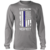 "Honor Respect" Thin Blue Line Flag Shirt + Hoodies