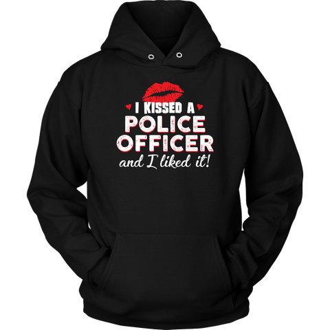 I Kissed A Police Officer Hoodies