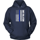 Hold the line Thin Blue Line flag Hoodies