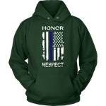"Honor Respect" Thin Blue Line Flag Hoodie