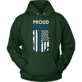 "Proud family" - Thin Blue Line Flag Hoodie