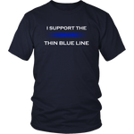 I support the Thin Blue Line Shirts