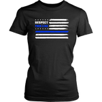 Respect this line - Thin Blue Line Shirts