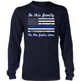 "In this family, no-one fights alone" - Shirt + Hoodies