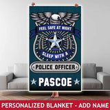 Personalized Blanket - Feel Safe - Police
