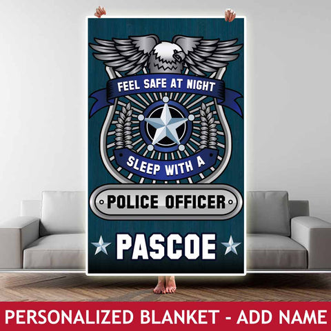 Personalized Blanket - Feel Safe - Police
