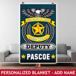 Personalized Blanket - Feel Safe - Deputy