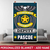 Personalized Blanket - Feel Safe - Deputy