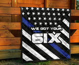 We Got Your Six - Thin Blue Line Baby Blanket/Quilt