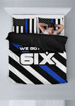 We Got Your Six - Thin Blue Line Bedding