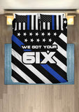 We Got Your Six - Thin Blue Line Bedding